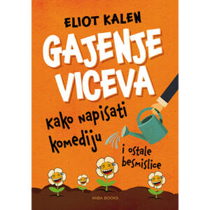Gajenje viceva